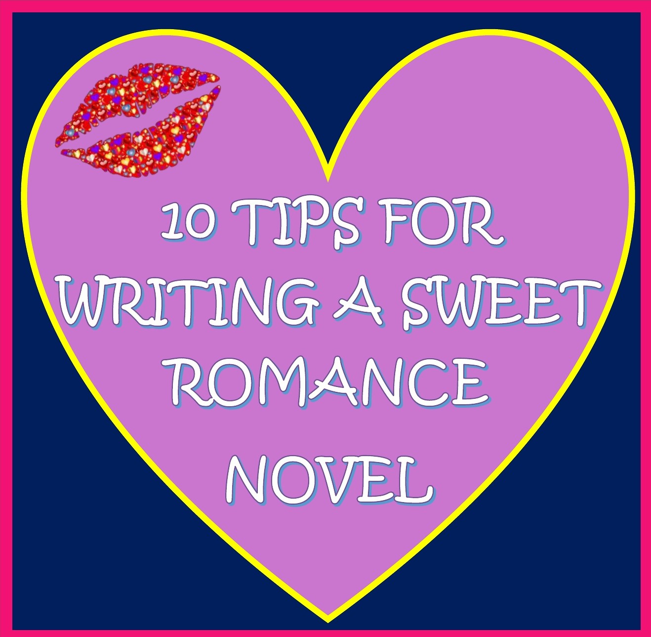 How To Write A Romance Novel - 10 Tips | Katie Coughran